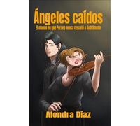 Ángeles caídos: El mundo en que Perseo nunca rescató a Andrómeda