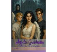 Ángeles Guardianes: Segunda Oportunidad
