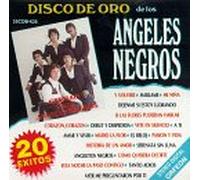 Angeles Negros - Discos De Oro: 20 Exitos