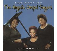 Angelic Gospel Singers - Best of 2