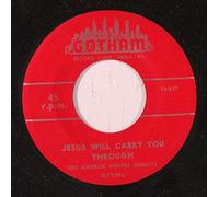 ANGELIC GOSPEL SINGERS - jesus will carry you through 45 rpm single