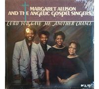 Angelic Gospel Singers - Lord You Gave Me Another Chance [Vinyl LP]