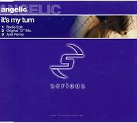 Angelic - It's My Turn [Import]