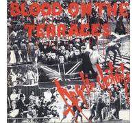 Angelic Upstarts - Blood on The Terraces