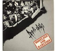 ANGELIC UPSTARTS - BOOTLEGS & RARITIES