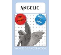 Angelic Word Search Book: Word Search Puzzles with Easy-to-Read Print about Angels, Heaven, Cherubs, Faith, Peace, and Spiritual Verses | 6x9 Inches, ... Gift for Vacations, Holiday and Free Times.