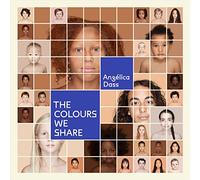 AngElica Dass The Colours We Share /anglais