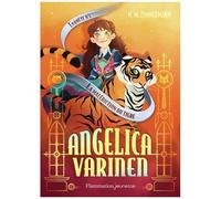 Angelica Varinen - Tome 4 - La Malédiction Du Tigre