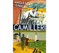 Angelica's Smile: Inspector Montalbano Mysteries: Written by Andrea Camilleri, 2014 Edition, (Open market ed) Publisher: Mantle [Paperback]