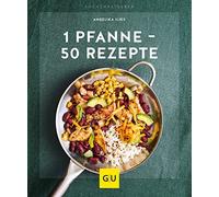 Angelika Ilies 1 Pfanne - 50 Rezepte (GU Küchenratgeber) (Relié)