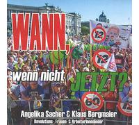Angelika Sacher & Klaus Bergmaier - Wann, Wenn Nicht Jetzt [Import]