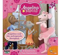 Angelina Ballerina - 07/Angelina und Die Aufregende Neuigkeit [Import]