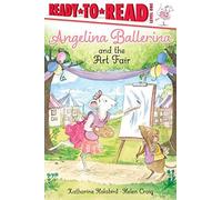 Angelina Ballerina And The Art Fair