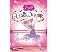 Angelina Ballerina: Ballet Dreams