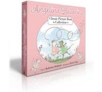 Angelina Ballerina Classic Picture Book Collection Boxed Set by Katharine Holabird Katharine Holabird (Auteur)