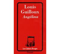 Angélina - Louis Guilloux - Grasset - broché - Livre