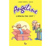 Angéline Cadeau de ouf! - Larry Goetz - Ligue Pour La Lecture De La Bible - broché - Bande dessinée jeunesse