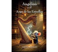 Angelino y el Arpa de las Estrellas