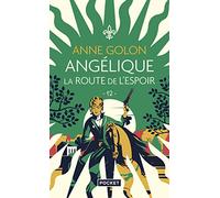 Angélique - 12. La Route de l'espoir