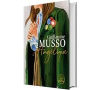 Angélique - Edition collector Guillaume Musso (Auteur)