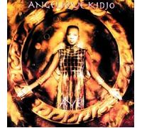 ANGELIQUE KIDJO - AYE CD 10 TRACKS INTERNATIONAL POP / WORLDMUSIC-AFRICA NEUF