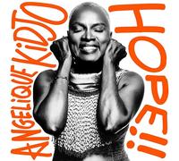 Angélique Kidjo - HOPE!!