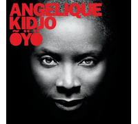 Angelique Kidjo - OYO [Import]