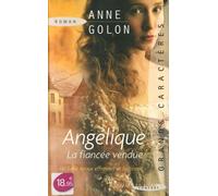 Angélique - La Fiancée Vendue