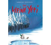 Angélique Leone Christine Davenier Der kleine Yeti (Poche)