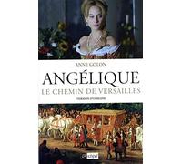 Angélique - tome 2 Le chemin de Versailles (2)