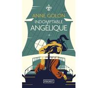Angélique - Tome 4 - Indomptable Angélique