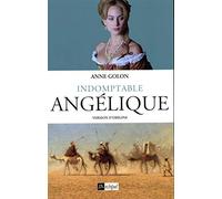 Angélique - tome 4 Indomptable Angélique