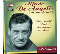 Angelis, Alfredo De - Sus Primeros Vocalistas