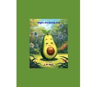 Angelo and the Big Seed