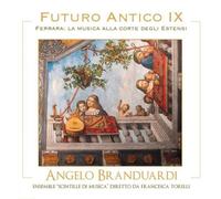 Angelo Branduardi – Futuro Antico Ix. Ferrara La Musica Alla Corte Degli Estensi – Vinyle