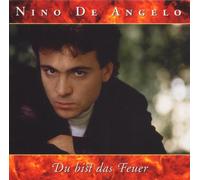 Angelo de Nino - du Bist das Feuer [Import]
