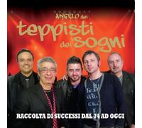 Angelo Dei Teppisti - Raccolta Di Successi Dal '74 Ad Oggi [Import]