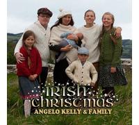 ANGELO KELLY & FAMILY - IRISH CHRISTMAS CD NEUF