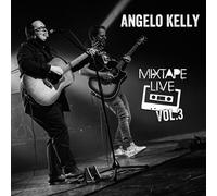 Angelo Kelly – Mixtape Live Vol. 3 – CD – Import – Universal Music Group
