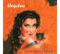 Angelou - Sweet Dreams Tonight/an Introd [Import]