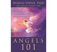 Angels 101 – Une introduction à la connexion, au travail et à la guérison avec les anges – Hay House