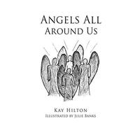 Angels All Around Us