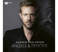ANGELS AND DEMONS - VON OEYEN,ANDREW CD NEUF BACH,DEBUSSY,LISZT,FAURÉ,+