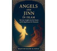 Angels and Jinn in Islam