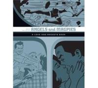 Hernandez, Jaime - Angels And Magpies: The Love And Rockets Library Vol. 13