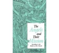 Angels and Their Mission Jean Danielou (Auteur)
