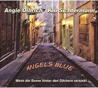 Angel'S Blue - Wenn Die Sonne Hinter Den Dächern Versinkt [Import]