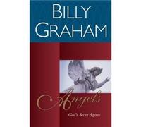 Angels by Billy Graham Billy Graham (Auteur)