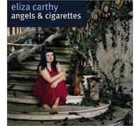 Angels & Cigarettes by Eliza Carthy