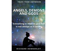 Angels, Demons And Gods